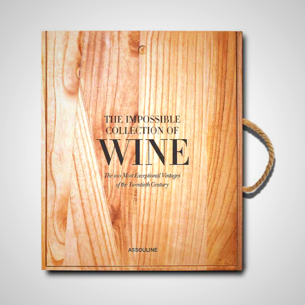 The Impossible Collection of Wine - Ultimate Wine Book by Enrico Bernardo