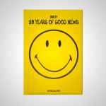 Smiley: 50 Years Of Good News - Celebrating Positivity